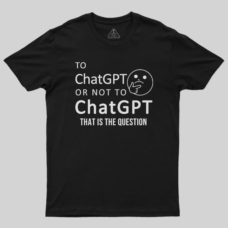 Funny Chatgpt Question T-ShirtTravel Tee